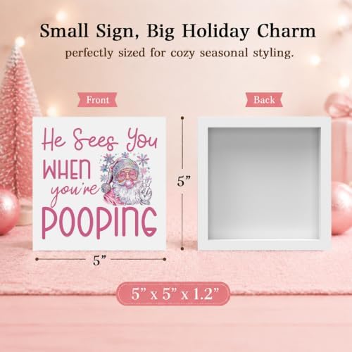 Christmas Bathroom Decor, Funny Pink Christmas Decorations, Glitter Santa Claus Bathroom Table Decoration He Sees You When You're Pooping Wooden Box Sign, Home Shelf Desk Decor for Toilet 5x5 Inches - Image 2