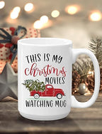 This Is My Christmas Movies Watching Coffee Mug, 15 oz - Image 5