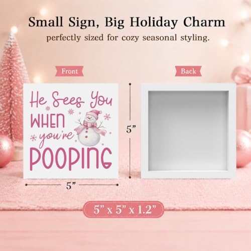 Christmas Bathroom Decor, Funny Pink Christmas Decorations, Bow Snowman Bathroom Table Decoration He Sees You When You're Pooping Wooden Box Sign, Home Shelf Desk Decor for Toilet 5x5 Inches - Image 2