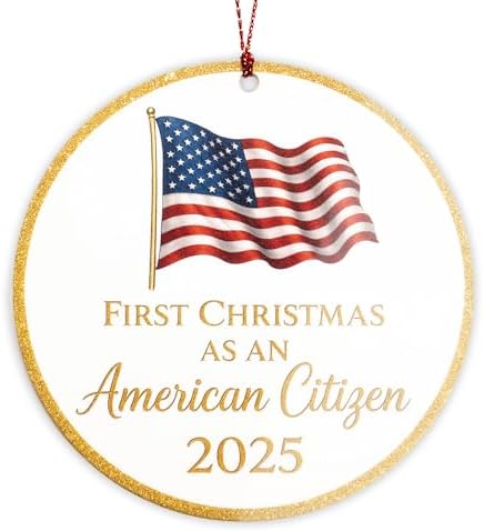 First Christmas as an American Citizen Ornament 2026, New US Citizen Gift, American Flag Christmas Ornament, Naturalization Keepsake, Patriotic Holiday Decoration by Rusaten