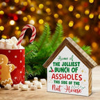 Funny Christmas Decorations, Home of the Jolliest Bunch of Assholes - Image 3