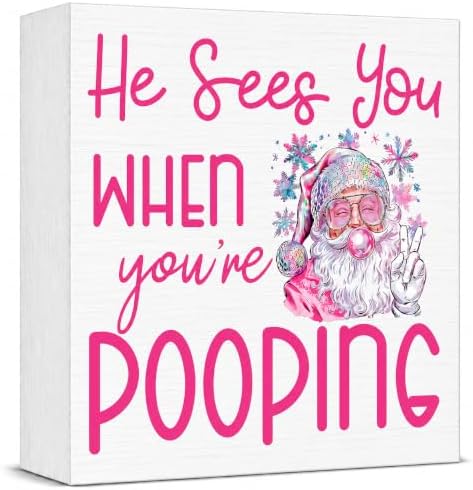 Christmas Bathroom Decor, Funny Pink Christmas Decorations, Glitter Santa Claus Bathroom Table Decoration He Sees You When You're Pooping Wooden Box Sign, Home Shelf Desk Decor for Toilet 5x5 Inches by Unknown