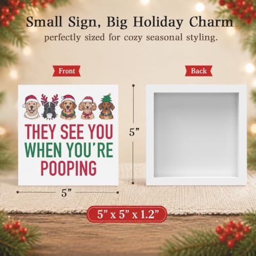 Christmas Bathroom Decor, Funny Dogs Christmas Decorations, Bow Santa Hat Bathroom Table Decoration They See You When You're Pooping Wooden Box Sign, Home Shelf Desk Decor for Toilet 5x5 Inches - Image 2