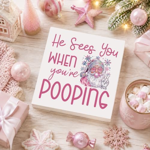 Christmas Bathroom Decor, Funny Pink Christmas Decorations, Glitter Santa Claus Bathroom Table Decoration He Sees You When You're Pooping Wooden Box Sign, Home Shelf Desk Decor for Toilet 5x5 Inches - Image 4
