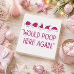 Christmas Bathroom Decor, Funny Pink Christmas Decorations, Santa Hat Bathroom Table Decoration Would Poop Here Again Wooden Box Sign, Home Shelf Desk Decor for Toilet 5x5 Inches - Image 4