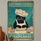 Funny Retro Cat Metal Tin Sign Vintage Kitchen Signs Wall Decor Cat Art Kitty Cats Signs For Home Coffee Bar Cat Art I Just Baked You Some Cakes Sign 8x12 Inch by tosles
