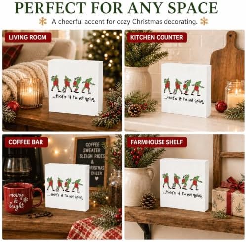 That's It I'm Not Going Sign, Funny Christmas Wood Box Shelf Decor - Image 5