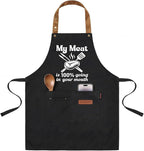 My Meat is 100% Going in Your Mouth Sign Apron by INNORU
