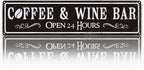 Coffee and Wine Bar Decor, Coffee & Wine Bar Open 24 Hours Sign, Retro Metal by Unknown