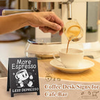 Coffee Signs for Coffee Station More Espresso Less Depresso Inspirational - Image 5