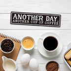 Coffee Metal Signs Decor, Another Day Another Cup of Coffee Sign, Retro Metal - Image 5