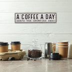 Coffee Signs Decor, A Coffee A Day Keeps the Grum Pies Away Sign, Farmhouse - Image 4