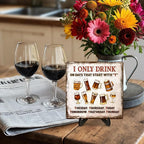 Funny Drinking Sign –I Only Drink on Days That Start - Image 6